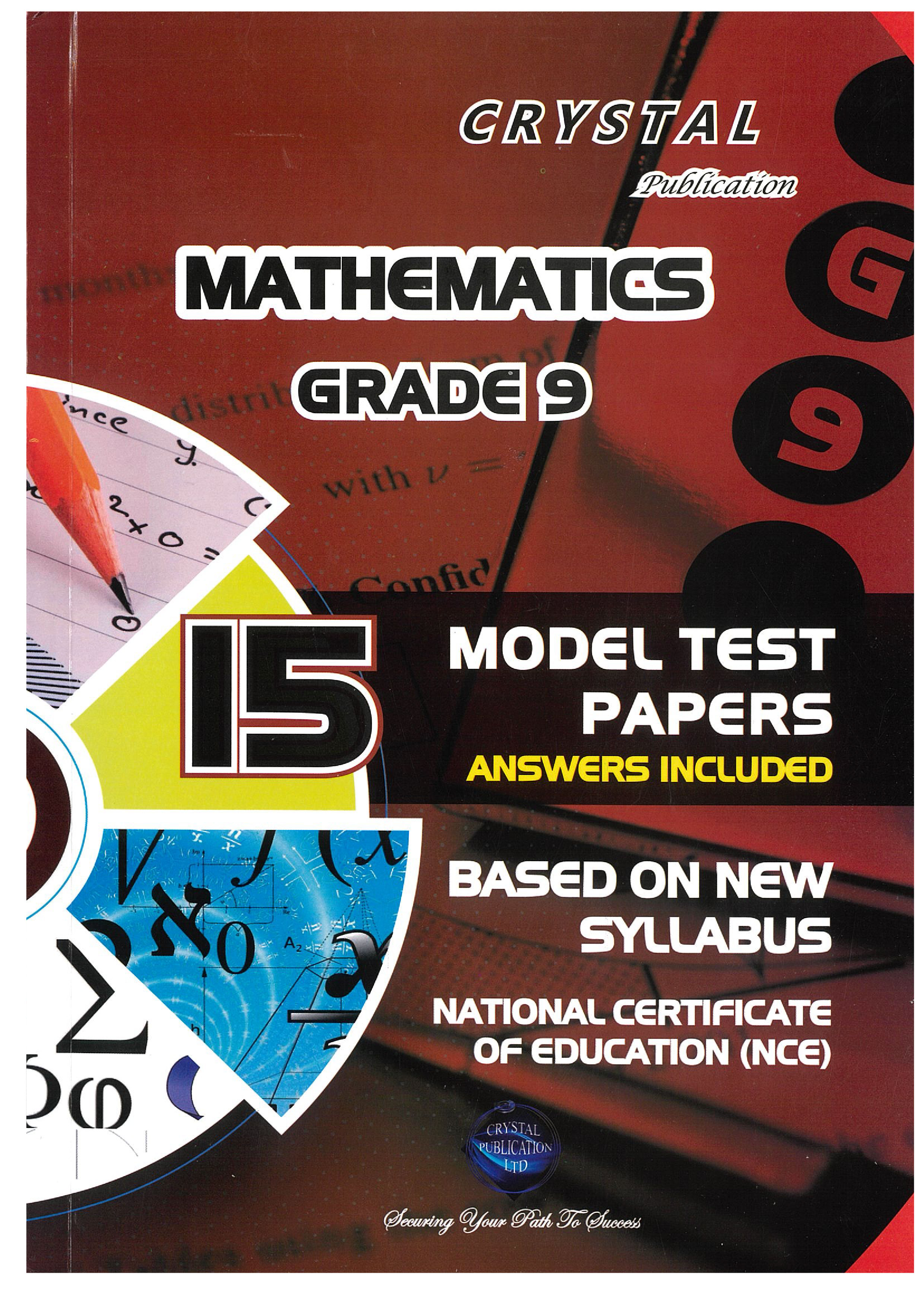 Mathematics Model Test Papers - Grade 9 - Crystal Publication